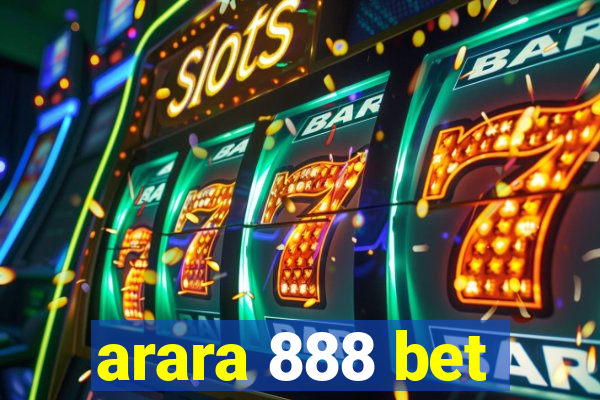 arara 888 bet